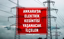 Ankara elektrik kesintisi! 31 Ekim Çankaya, Yenimahalle, Sincan elektrik kesintisi ne zaman bitecek?